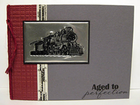 Aged to Perfection Train Card