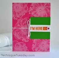 I'm Here Card