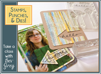 Stamps, Punches, and Dies with Bev Grey - $12.95