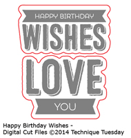 Happy Birthday Wishes - Digital Cut Files