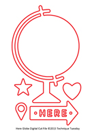 Here Globe - Digital Cut Files