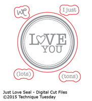 Just Love Seal - Digital Cut Files
