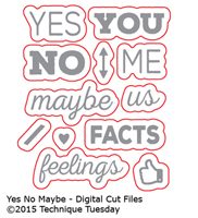 Yes No Maybe - Digital Cut Files