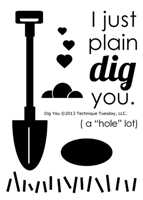 Dig You