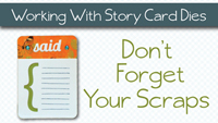 Don't Forget Your Scraps: Video