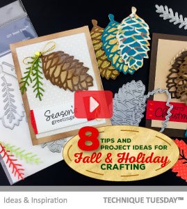 8 Tips for Holiday and Fall Crafting - Inspiration Video