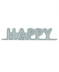 DIY Steel Die - Straight Talk - Happy