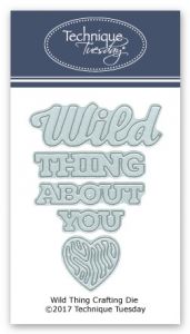 Wild Thing Crafting Dies